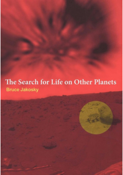 Search for Life on Other Planets