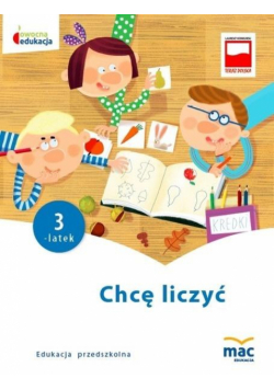Owocna Edukacja. Chcę liczyć. Trzylatek