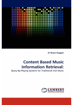 Content Based Music Information Retrieval