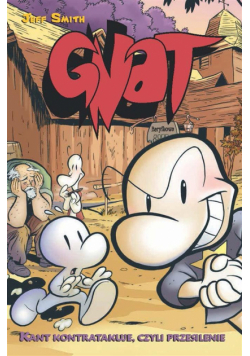 Gnat T.2 Kant kontratakuje, czyli przesilenie