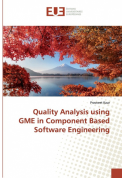 Quality Analysis using GME in Component Based Software Engineering
