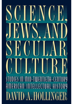 Science, Jews, and Secular Culture