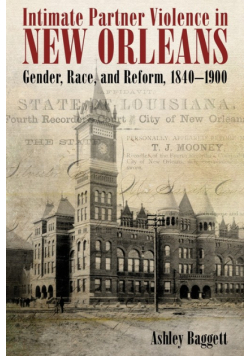 Intimate Partner Violence in New Orleans
