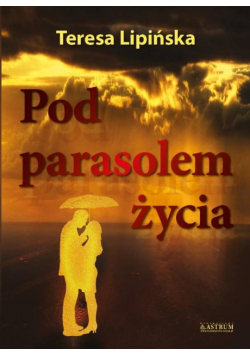Pod parasolem życia