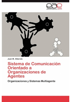 Sistema de Comunicacion Orientado a Organizaciones de Agentes