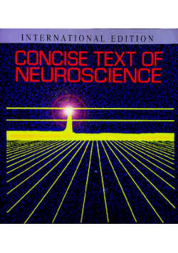 Concise Text of Neuroscience