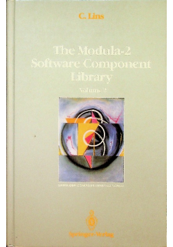 The Modula - 2 Software Component Library Volume 2
