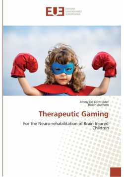 Therapeutic Gaming