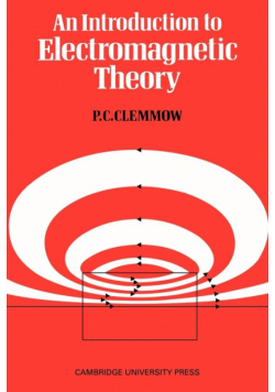 An Introduction to Electromagnetic Theory