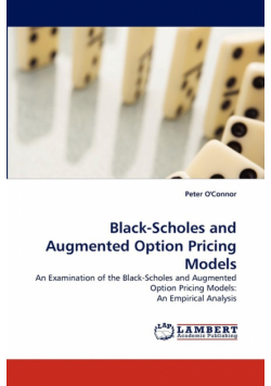 Black-Scholes and Augmented Option Pricing Models