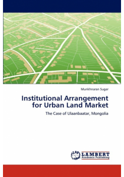 Institutional Arrangement for Urban Land Market