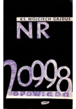 Nr 20998 opowiada