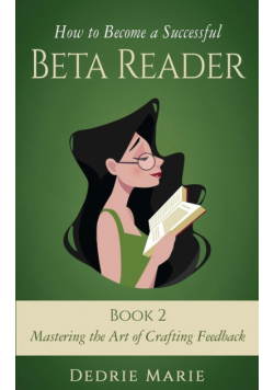 How to Become a Successful Beta Reader Book 2