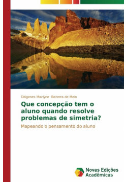 Que concepção tem o aluno quando resolve problemas de simetria?