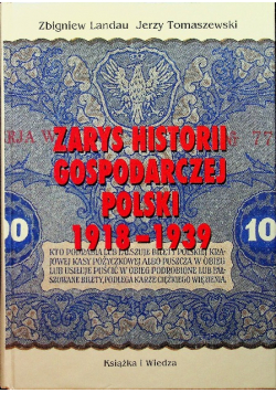 Zarys historii gospodarczej Polski 1918 - 1939