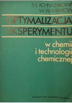 Optymalizacja eksperymentu w chemii i technologii chemicznej