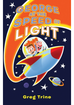 George at the Speed of Light