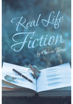 Real Life Fiction