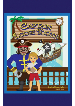 Captain Loose Tooth