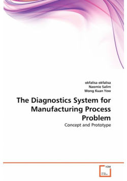 The Diagnostics System for Manufacturing Process Problem