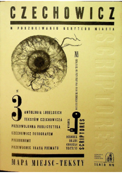 Czechowicz w poszukiwaniu ukrytego miasta
