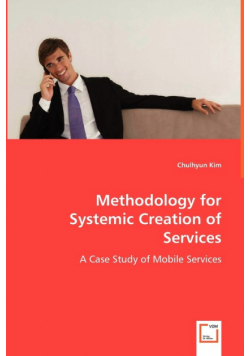 Methodology for Systemic Creation of Services