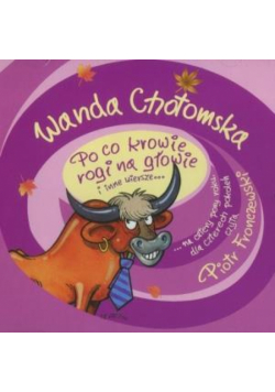 Po co krowie rogi na głowie...CD MP3