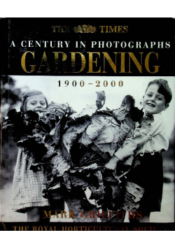 The Times a Century in Photographs Gardening 1990 200