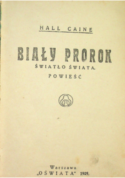Biały Prorok 1929 r.