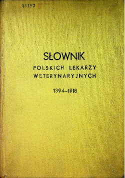 Słownik polskich lekarzy weterynaryjnych