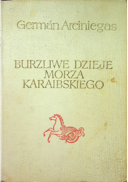 Burzliwe dzieje Morza Karaibskiego