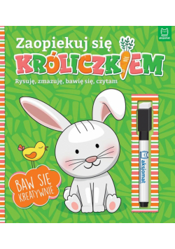 Zaopiekuj się króliczkiem. Rysuję, zmazuję...