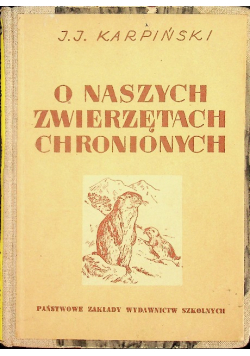 O naszych zwierzętach chronionych