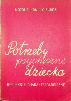 Potrzeby psychiczne dziecka