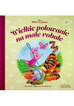Wielkie polowanie na małe robale Tom 27