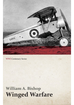 Winged Warfare (WWI Centenary Series)