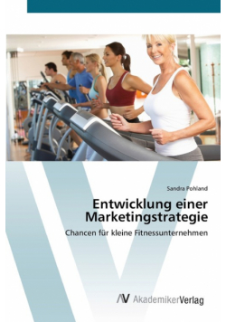Entwicklung einer Marketingstrategie