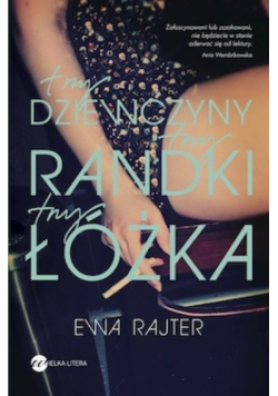 Trzy dziewczyny, trzy randki, trzy łóżka
