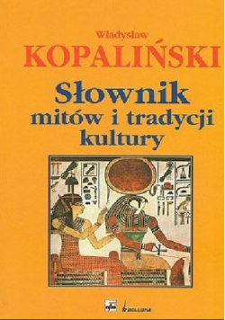 Słownik mitów i tradycji kultury