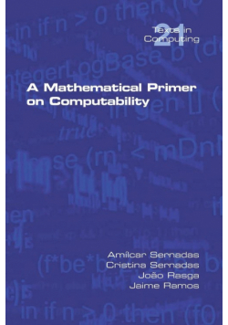 A Mathematical Primer on Computability