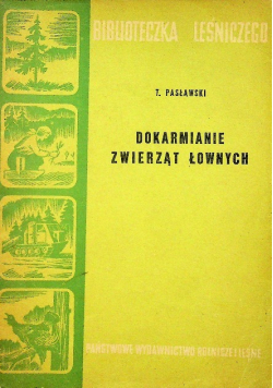 Dokarmianie zwierząt łownych