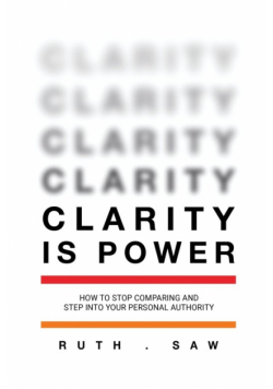 Clarity is Power