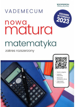Vademecum Nowa matura 2023 Matematyka Zakres rozszerzony