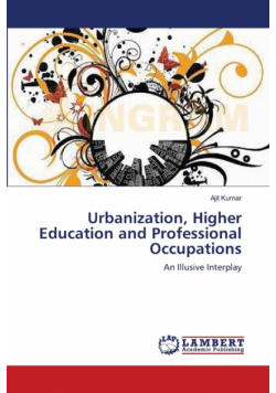 Urbanization, Higher Education and Professional Occupations