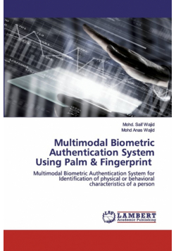 Multimodal Biometric Authentication System Using Palm & Fingerprint