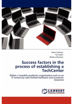Success factors in the process of establishing a TechCenter