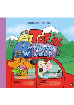 Tofik i wyprawa w góry