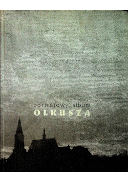 Portretowy album Olkusza