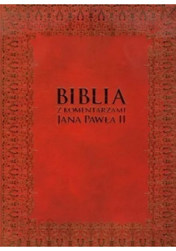 Biblia z komentarzami Jana Pawła II