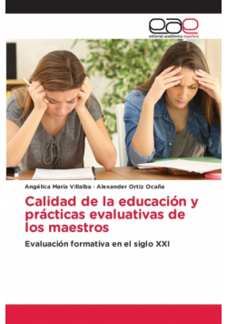 Calidad de la educación y prácticas evaluativas de los maestros